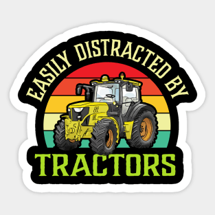 Easily Distracted By Tractors funny Tractor lover Sticker